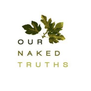 Our Naked Truths
